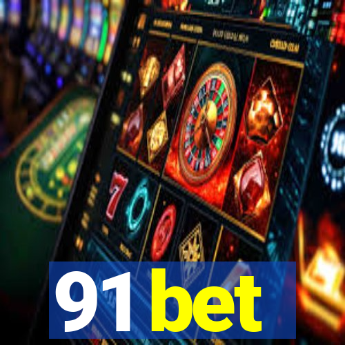 91 bet